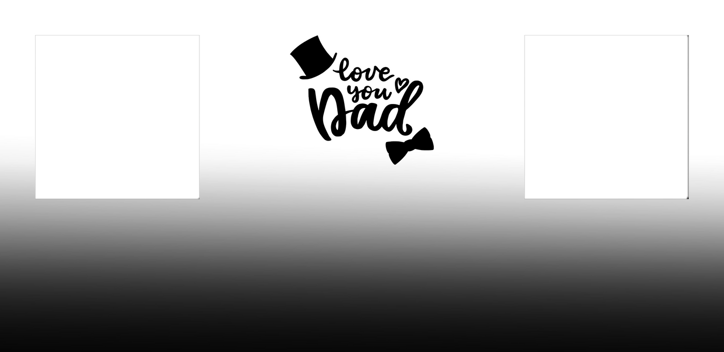 2 image love you dad mug