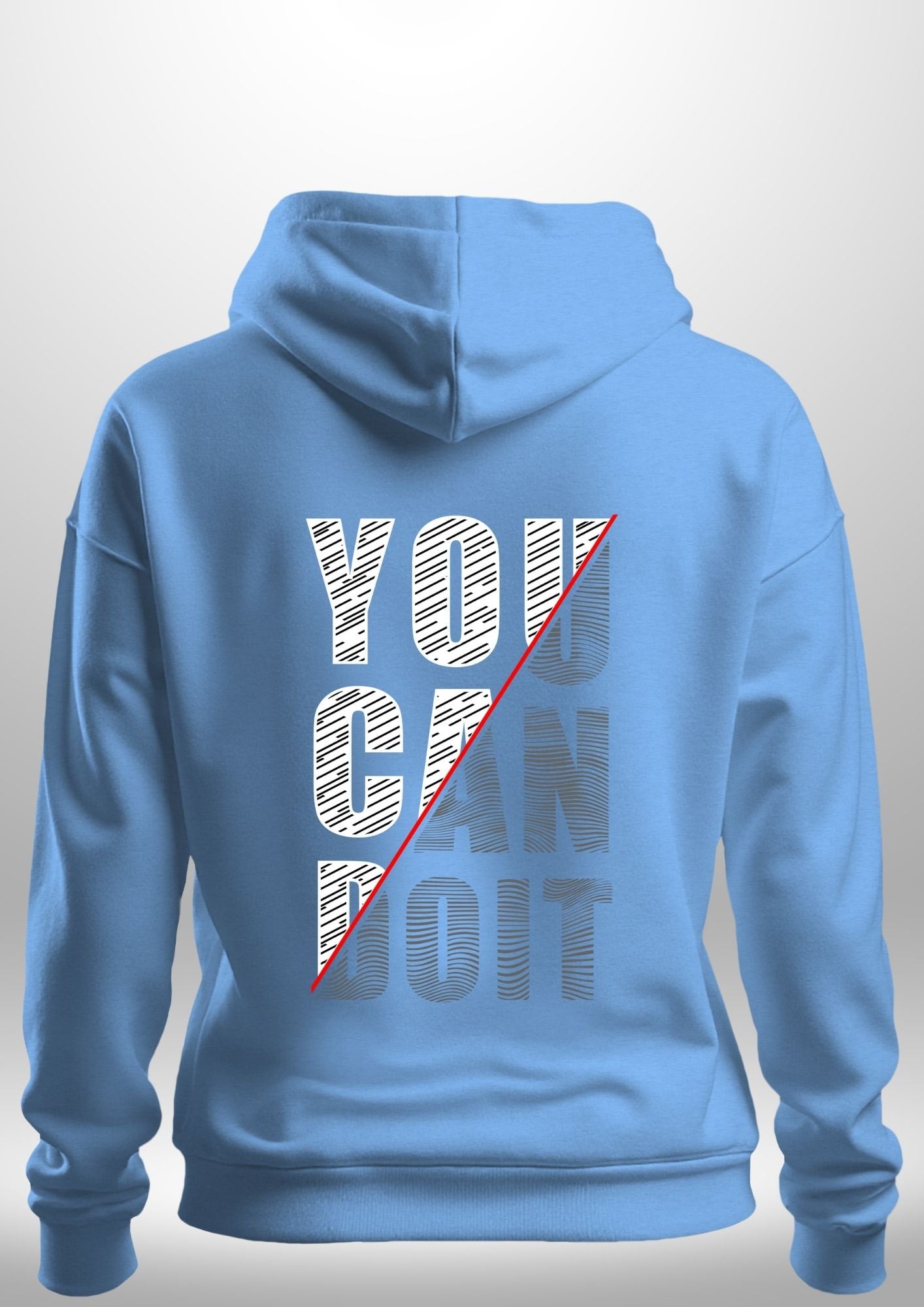 You Can Do It Hoodie