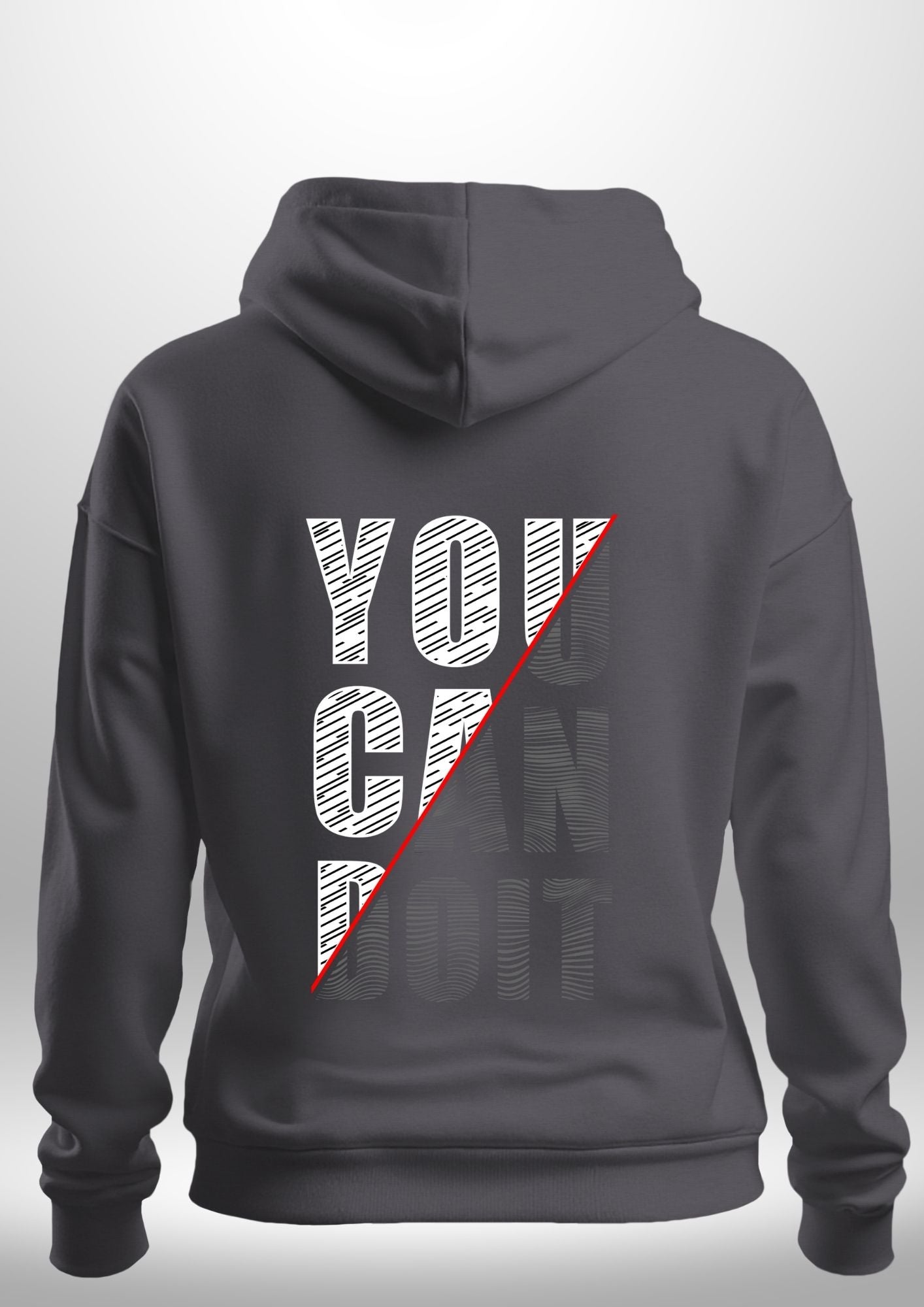 You Can Do It Hoodie
