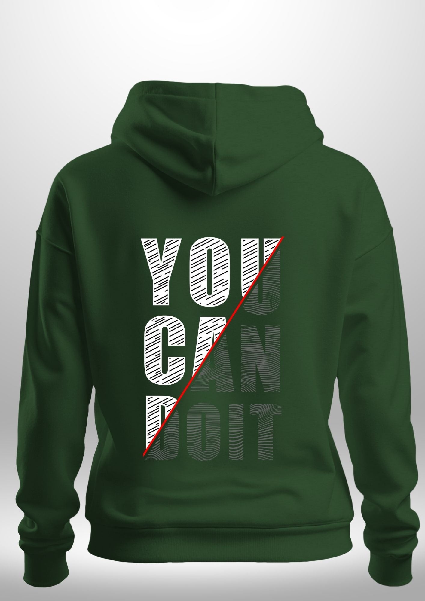 You Can Do It Hoodie