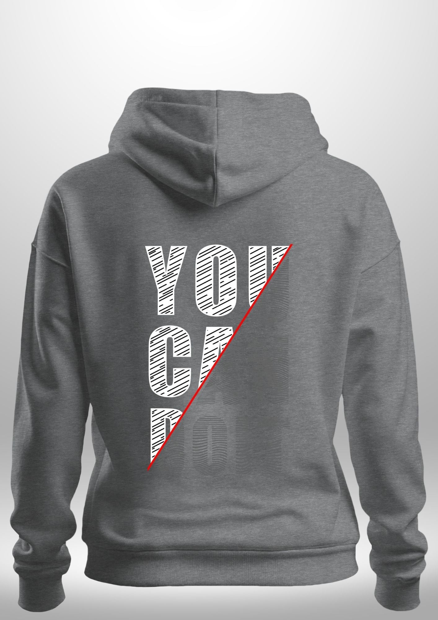 You Can Do It Hoodie
