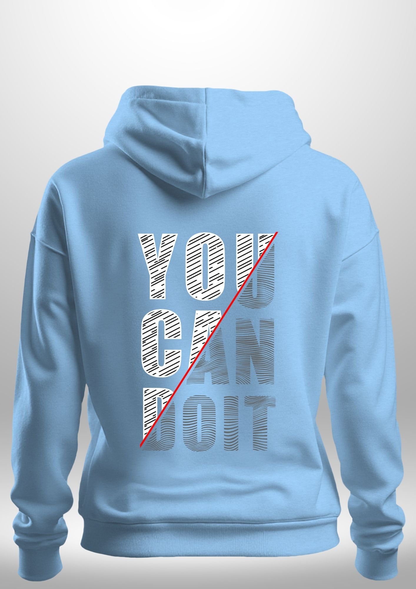 You Can Do It Hoodie
