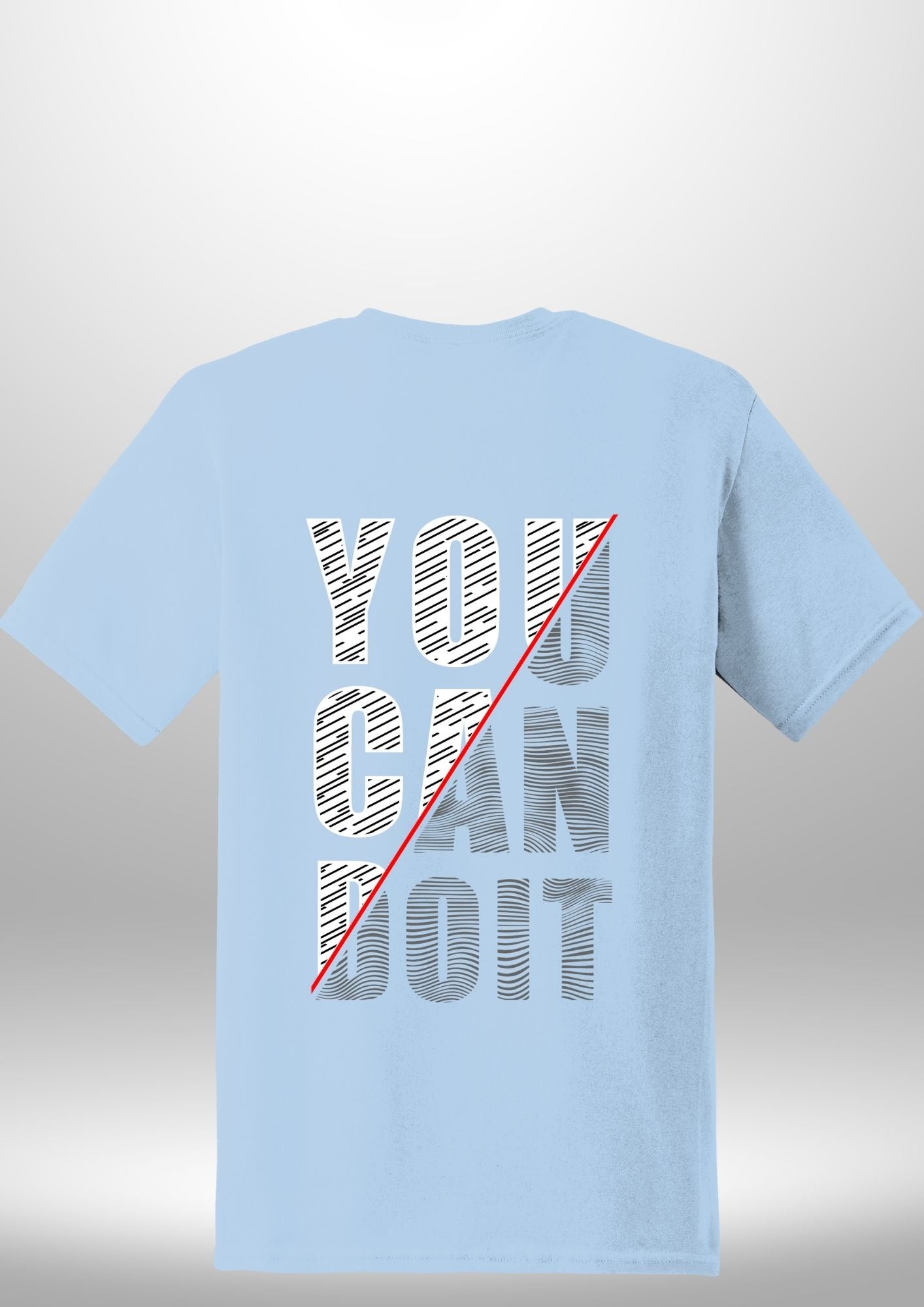 You Can Do It T-Shirt - Luxe Custom Designer