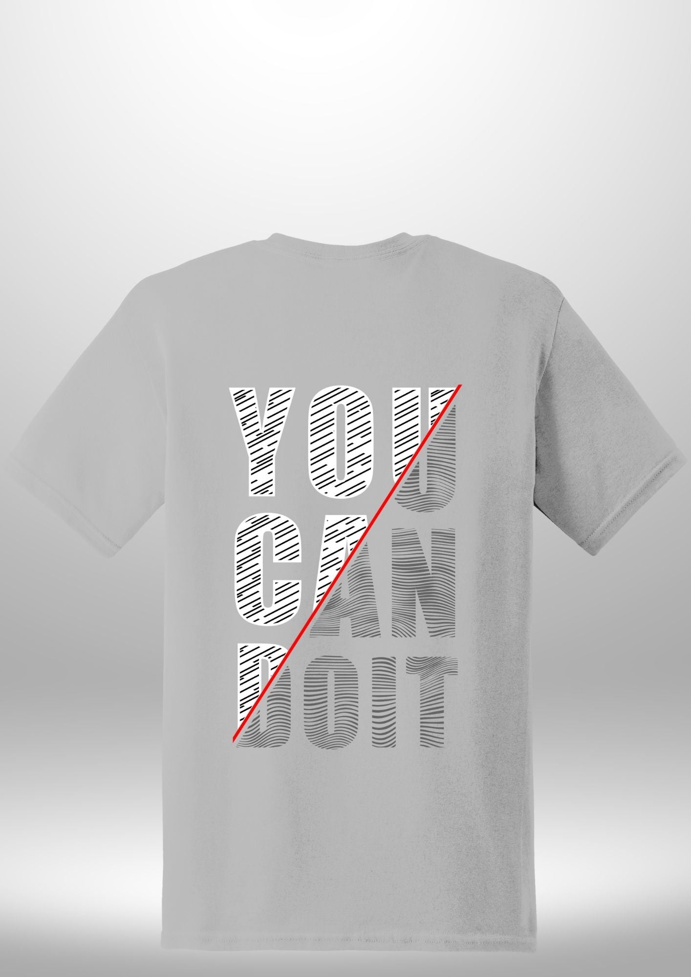 You Can Do It T-Shirt - Luxe Custom Designer