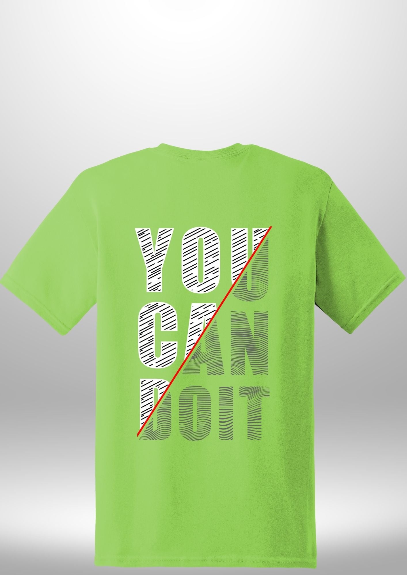 You Can Do It T-Shirt - Luxe Custom Designer