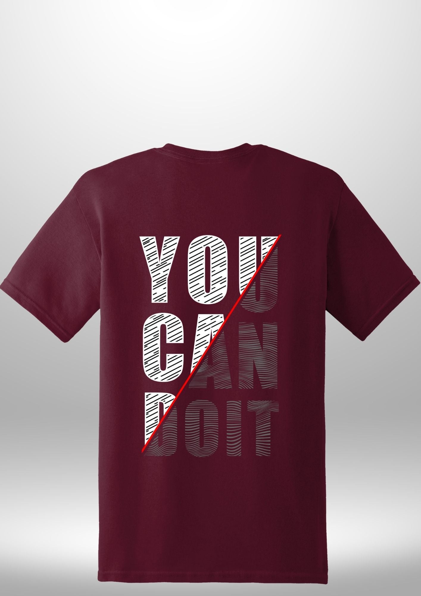 You Can Do It T-Shirt - Luxe Custom Designer