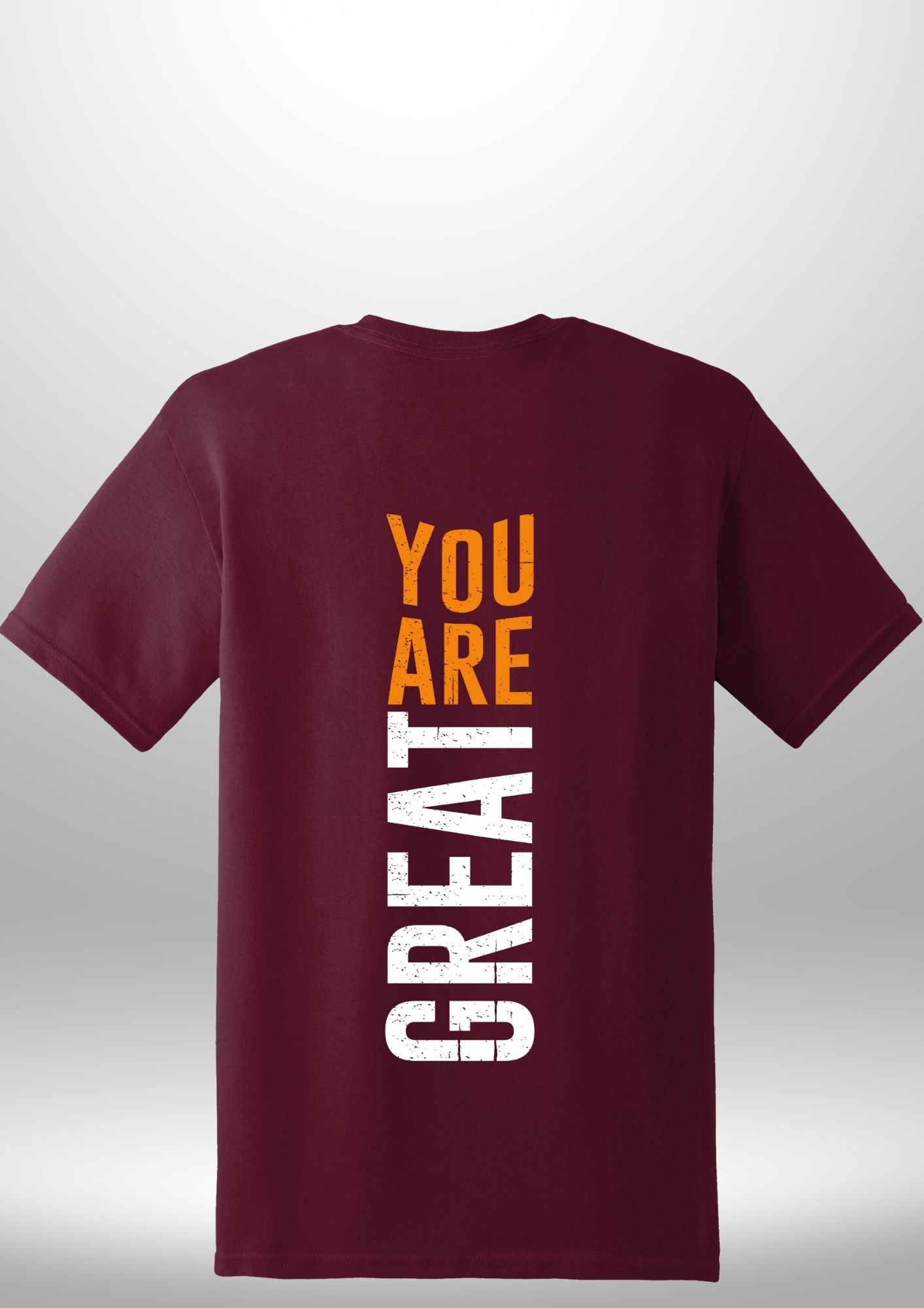 You Are Great T-Shirt - Luxe Custom Designer