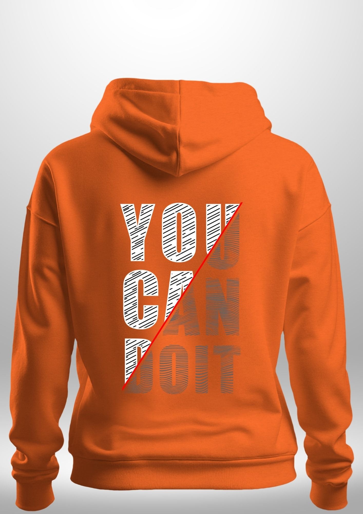 You Can Do It Hoodie