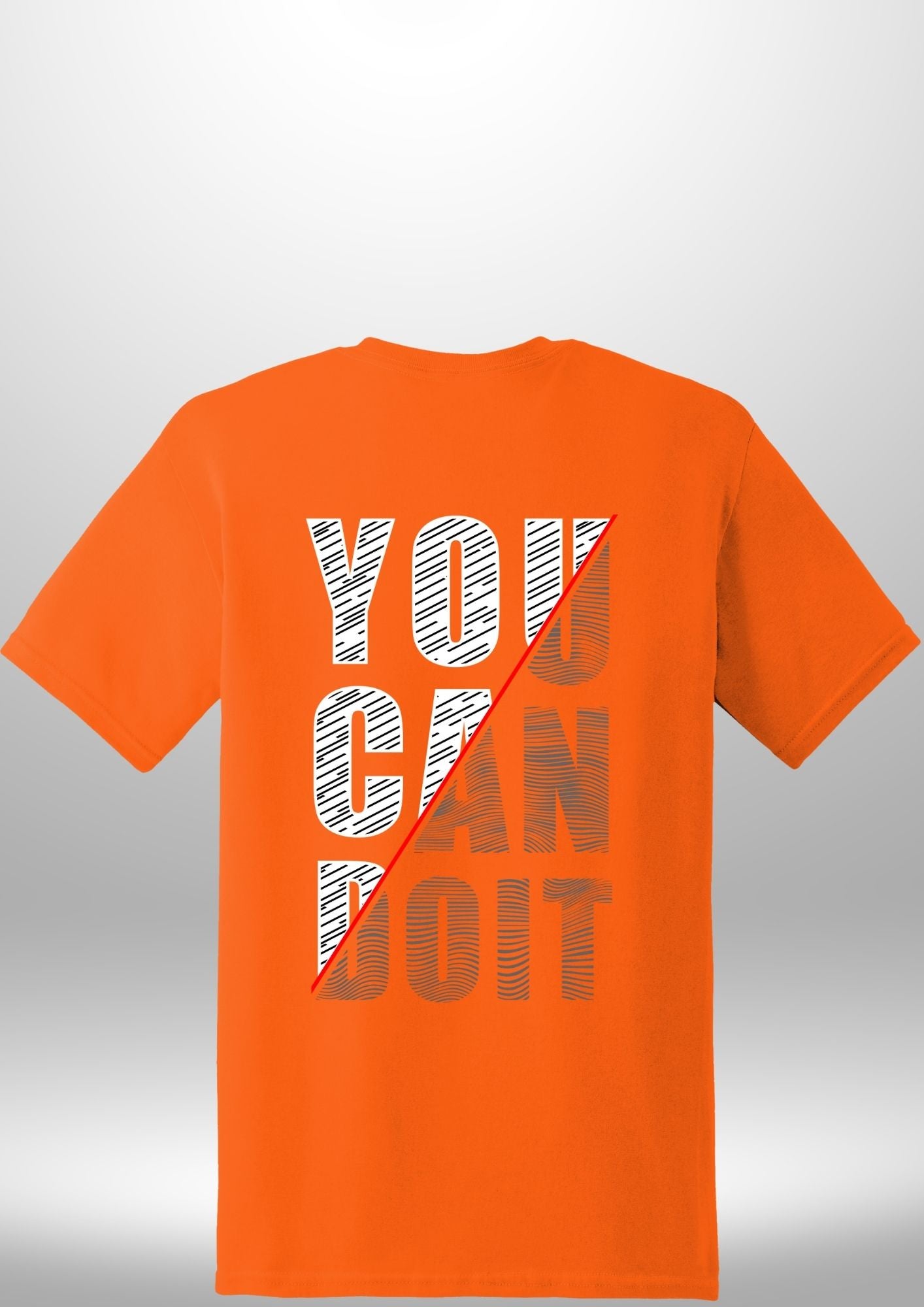 You Can Do It T-Shirt - Luxe Custom Designer