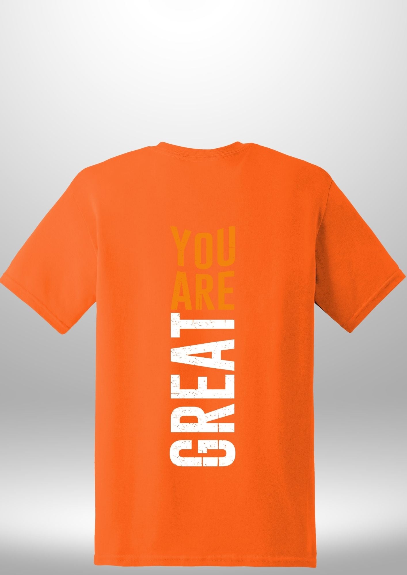 You Are Great T-Shirt - Luxe Custom Designer