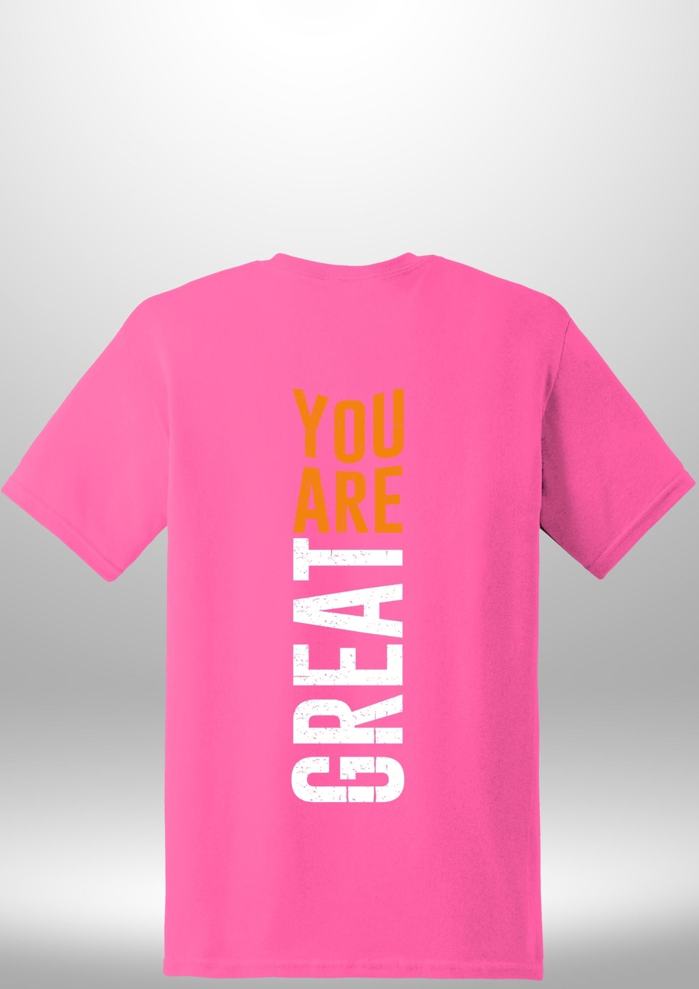 You Are Great T-Shirt - Luxe Custom Designer