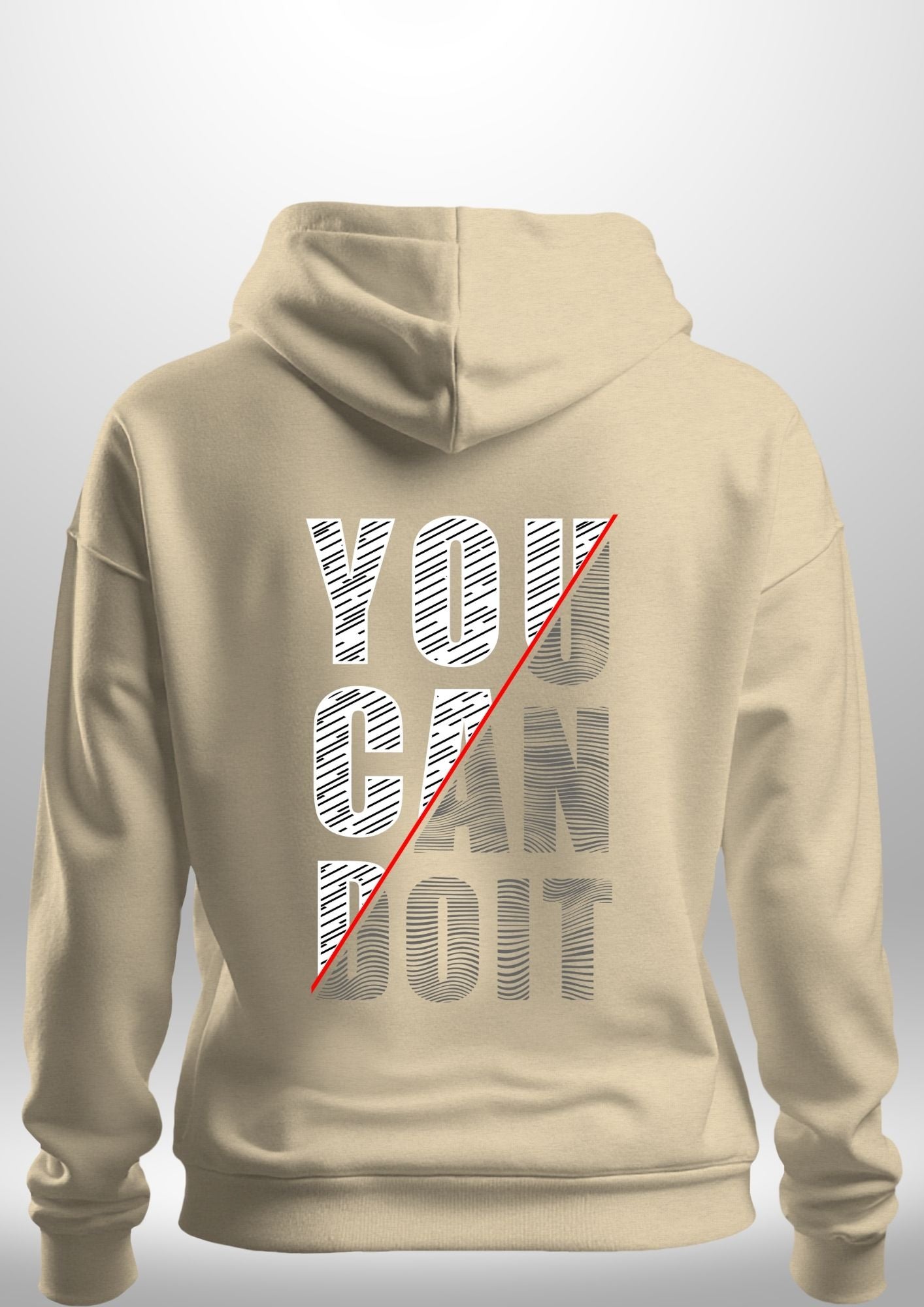 You Can Do It Hoodie