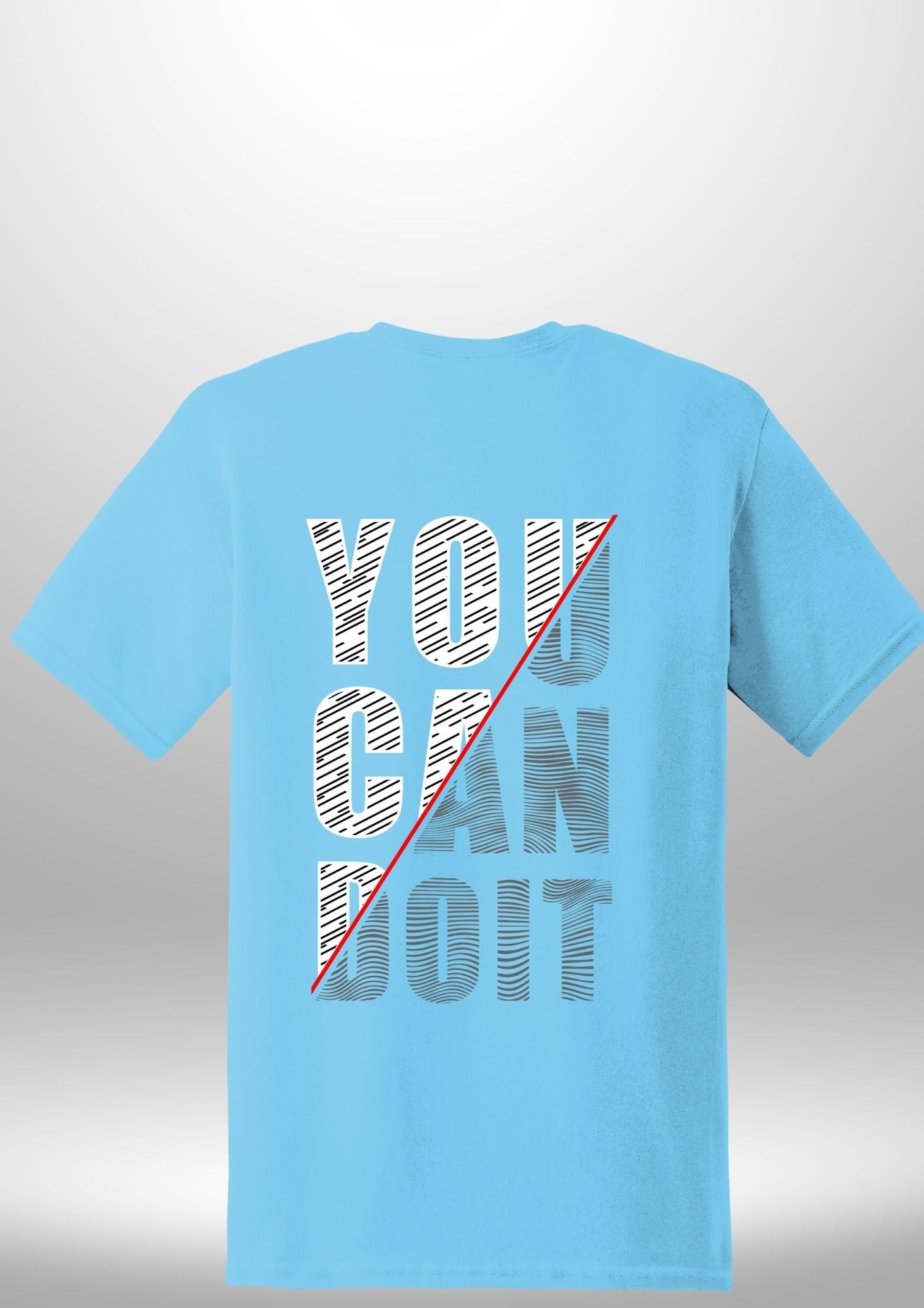 You Can Do It T-Shirt - Luxe Custom Designer
