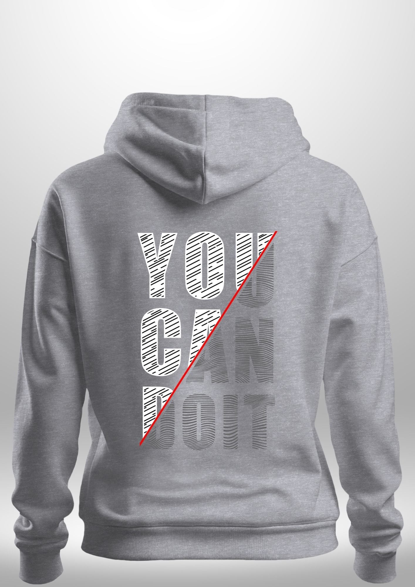 You Can Do It Hoodie