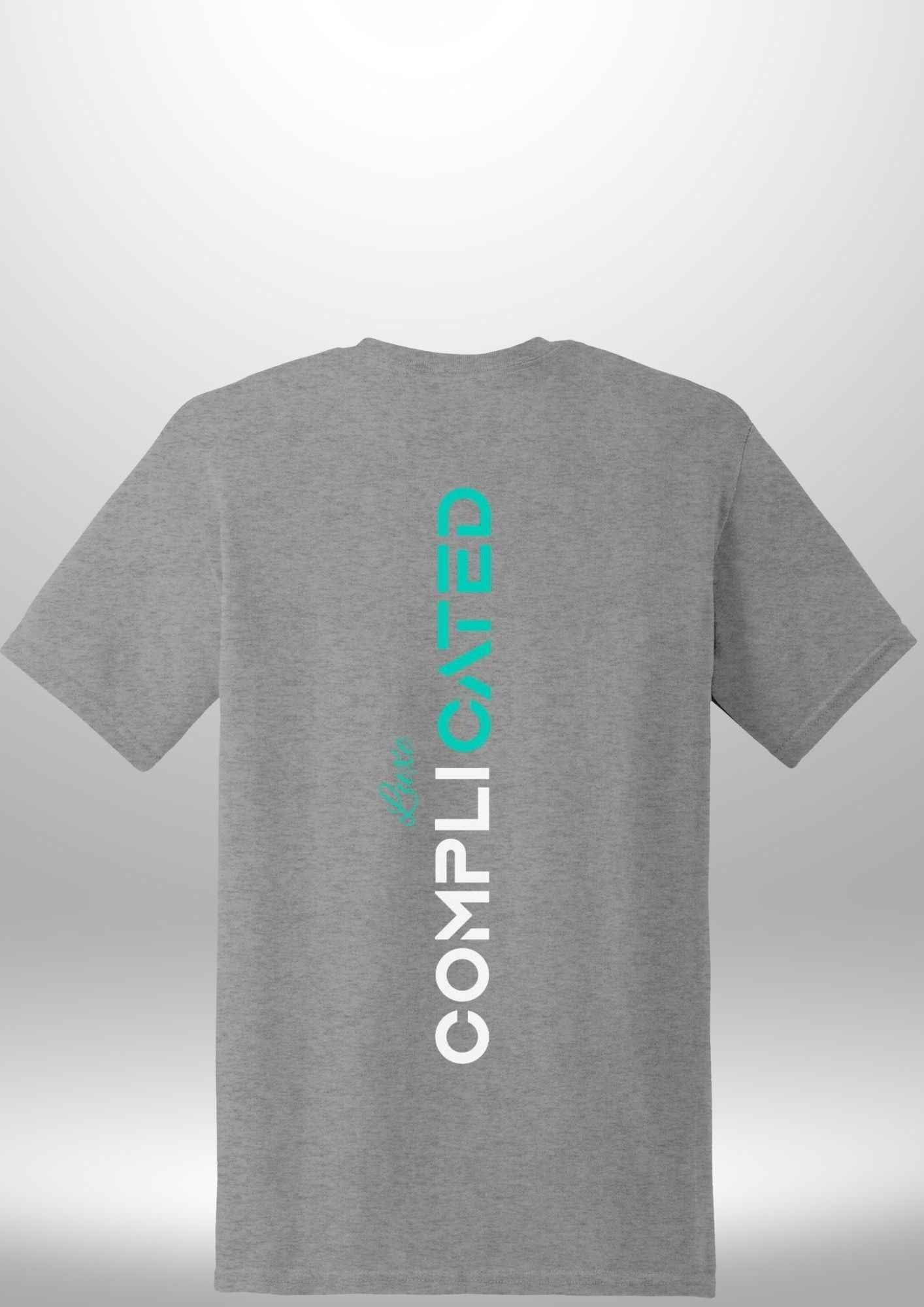 "Complicated" Luxe T-Shirt - Luxe Custom Designer