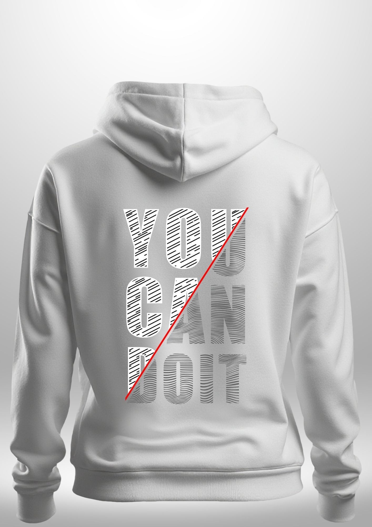 You Can Do It Hoodie