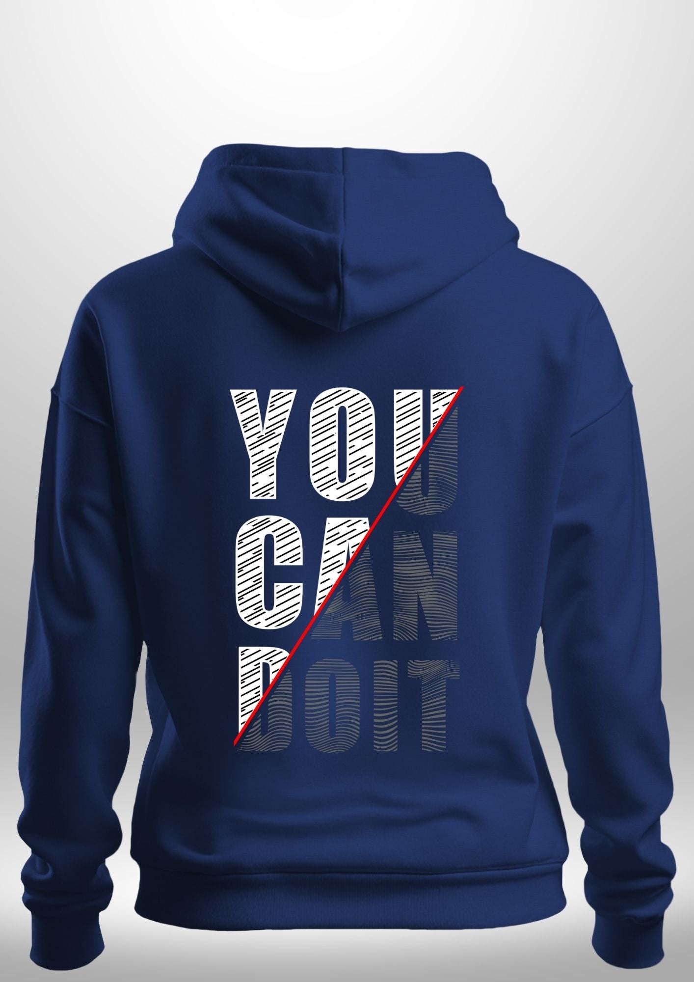You Can Do It Hoodie