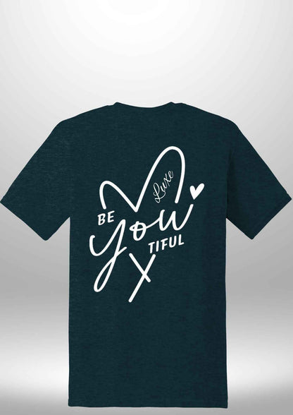 "BeYOUtiful" Luxe T-Shirt - Luxe Custom Designer