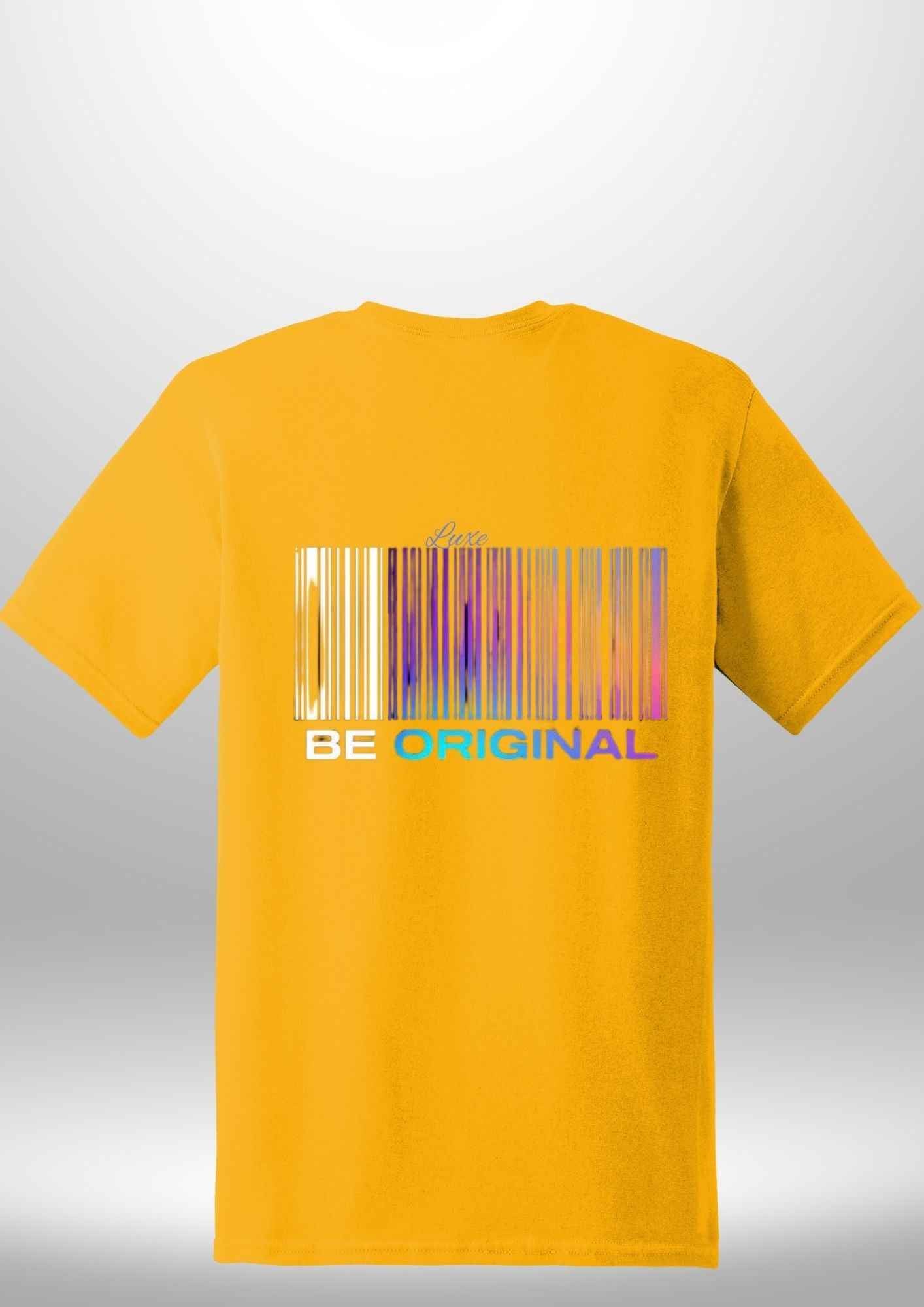 "Be Original" Luxe T-Shirt - Luxe Custom Designer