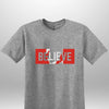 "Believe" Luxe T-shirt - Luxe Custom Designer