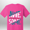 "AWESOME" Luxe T-Shirt - Luxe Custom Designer