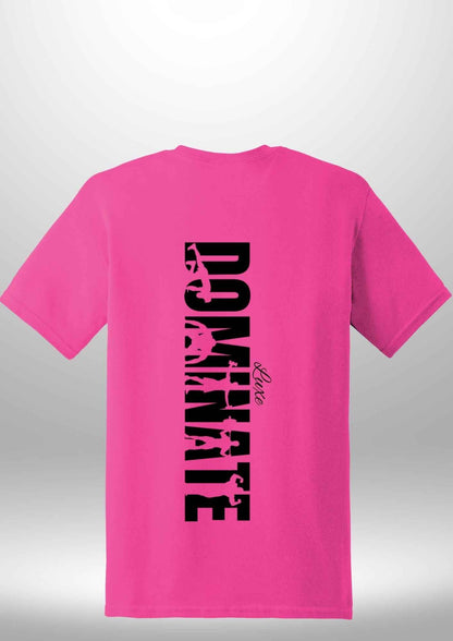 Luxe Custom "DOMINATE" T-Shirt - Luxe Custom Designer