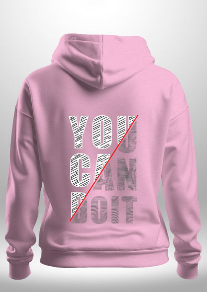 You Can Do It Hoodie - Luxe Custom Designer