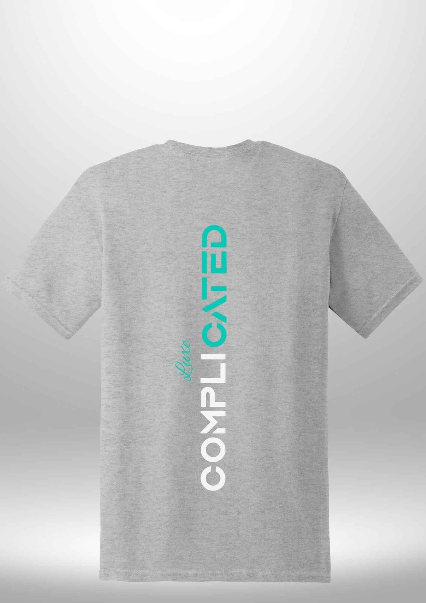 "Complicated" Luxe T-Shirt - Luxe Custom Designer