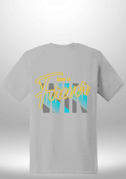 Forever Win T-Shirt - Luxe Custom Designer