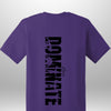 Luxe Custom "DOMINATE" T-Shirt - Luxe Custom Designer