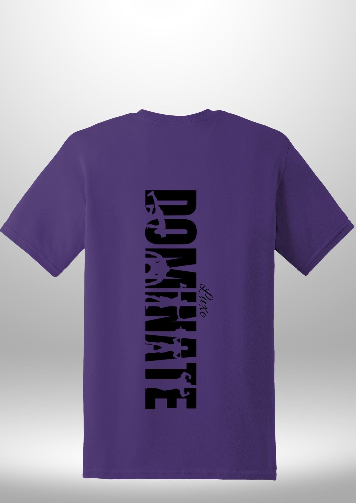 Luxe Custom "DOMINATE" T-Shirt - Luxe Custom Designer