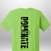 Luxe Custom "DOMINATE" T-Shirt - Luxe Custom Designer