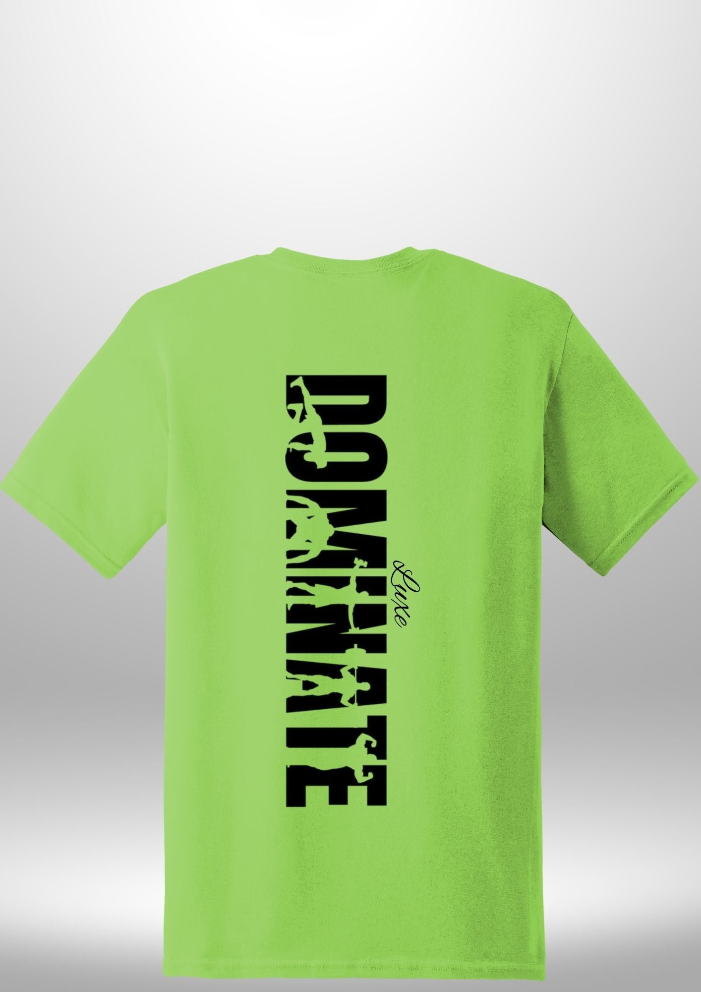 Luxe Custom "DOMINATE" T-Shirt - Luxe Custom Designer