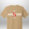 Luxe Custom "AWESOME" T-Shirt - Luxe Custom Designer