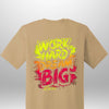 "Work Hard Dream Big" T-Shirt - Luxe Custom Designer