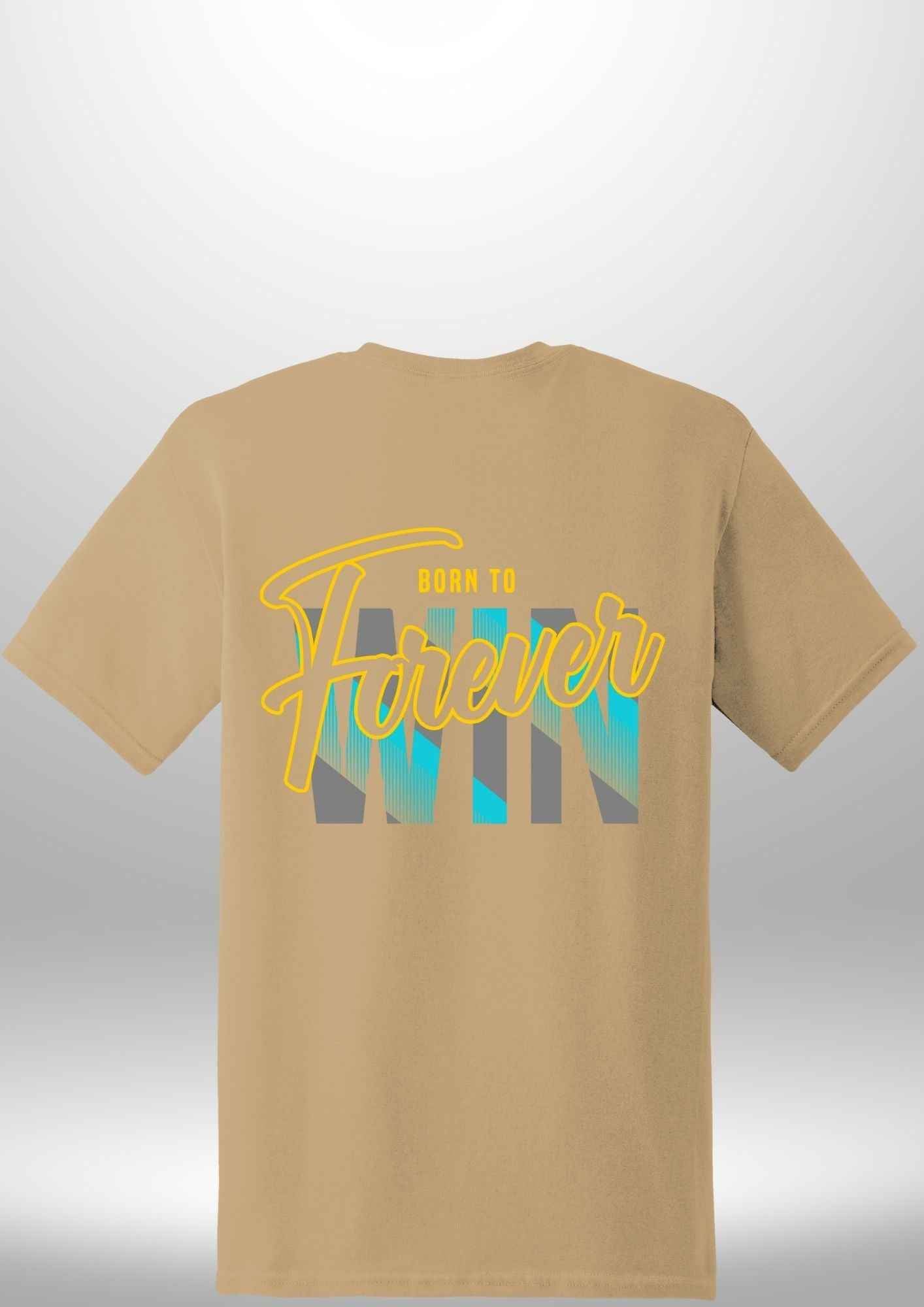 Forever Win T-Shirt - Luxe Custom Designer