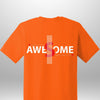 Luxe Custom "AWESOME" T-Shirt - Luxe Custom Designer