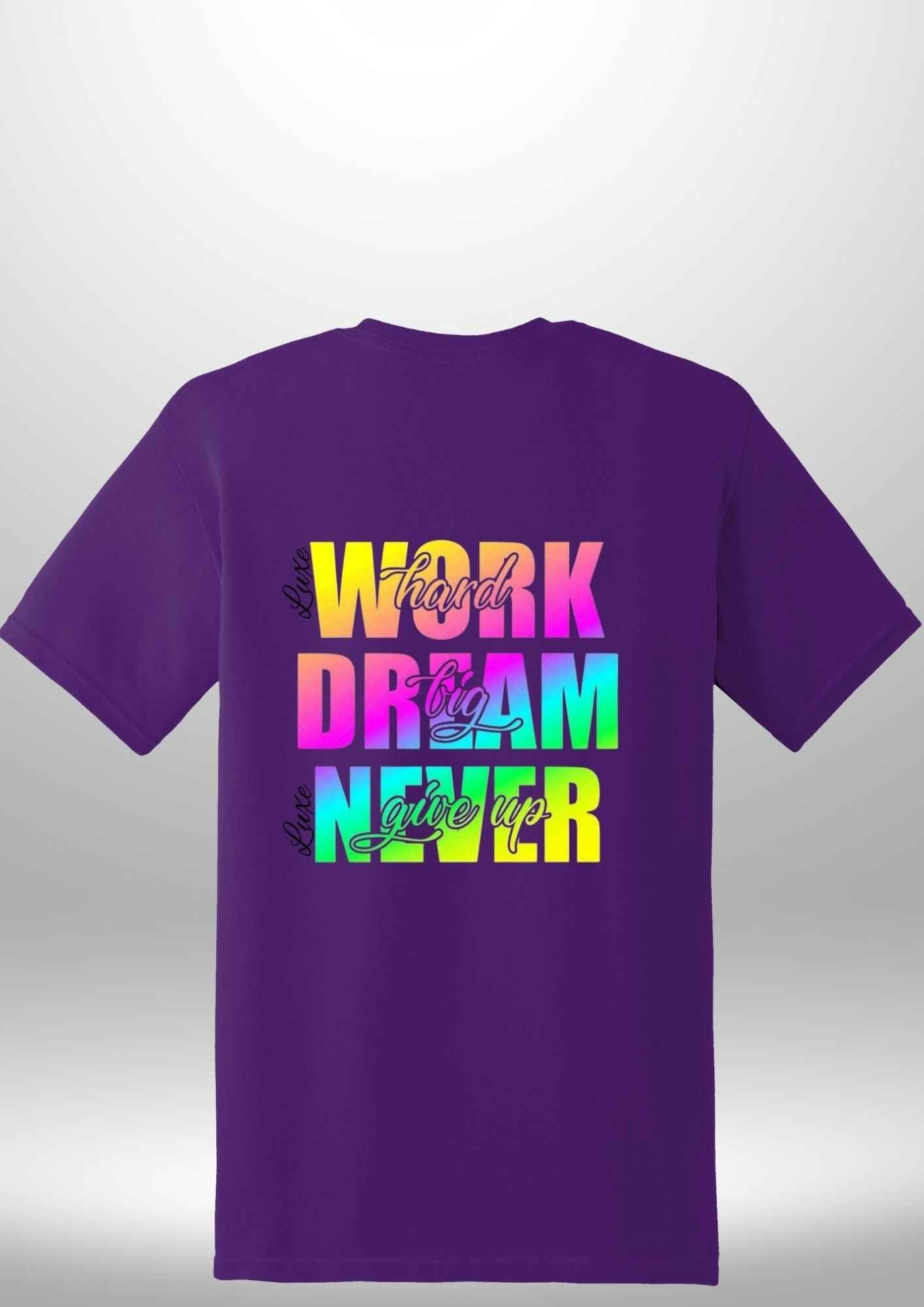 Work Hard Luxe T-Shirt - Luxe Custom Designer