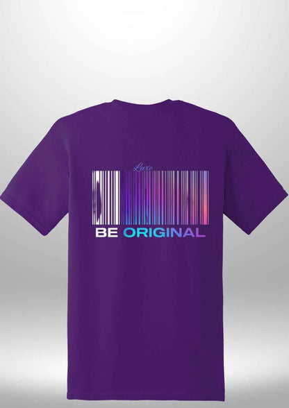"Be Original" Luxe T-Shirt - Luxe Custom Designer