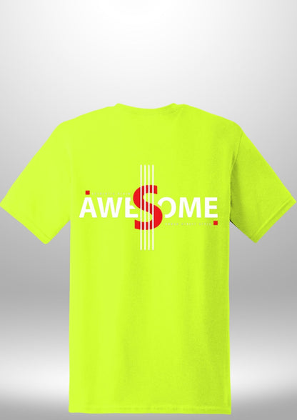 Luxe Custom "AWESOME" T-Shirt - Luxe Custom Designer