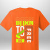 Born To Be Free T-Shirt - Luxe Custom Designer
