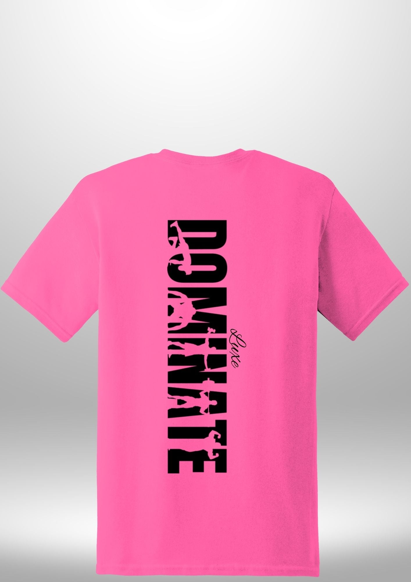 Luxe Custom "DOMINATE" T-Shirt - Luxe Custom Designer