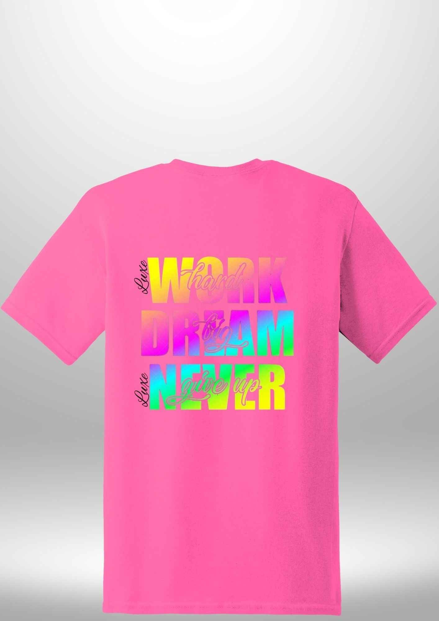 Work Hard Luxe T-Shirt - Luxe Custom Designer