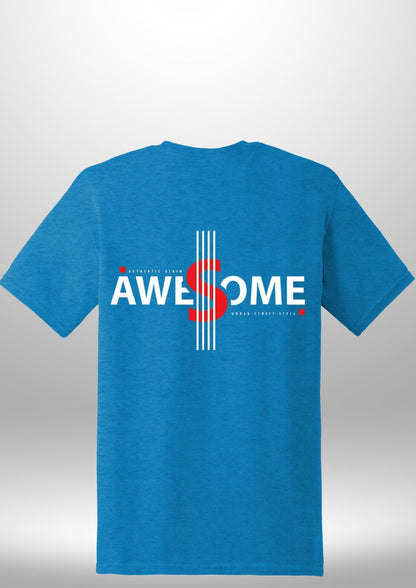 Luxe Custom "AWESOME" T-Shirt - Luxe Custom Designer