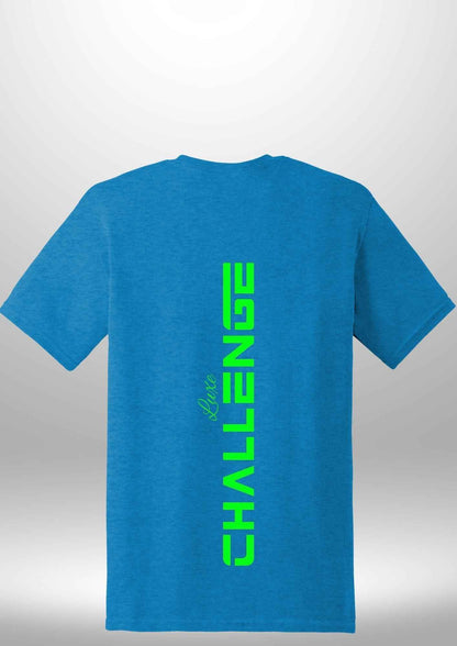 "Challenge" Luxe T-Shirt - Luxe Custom Designer