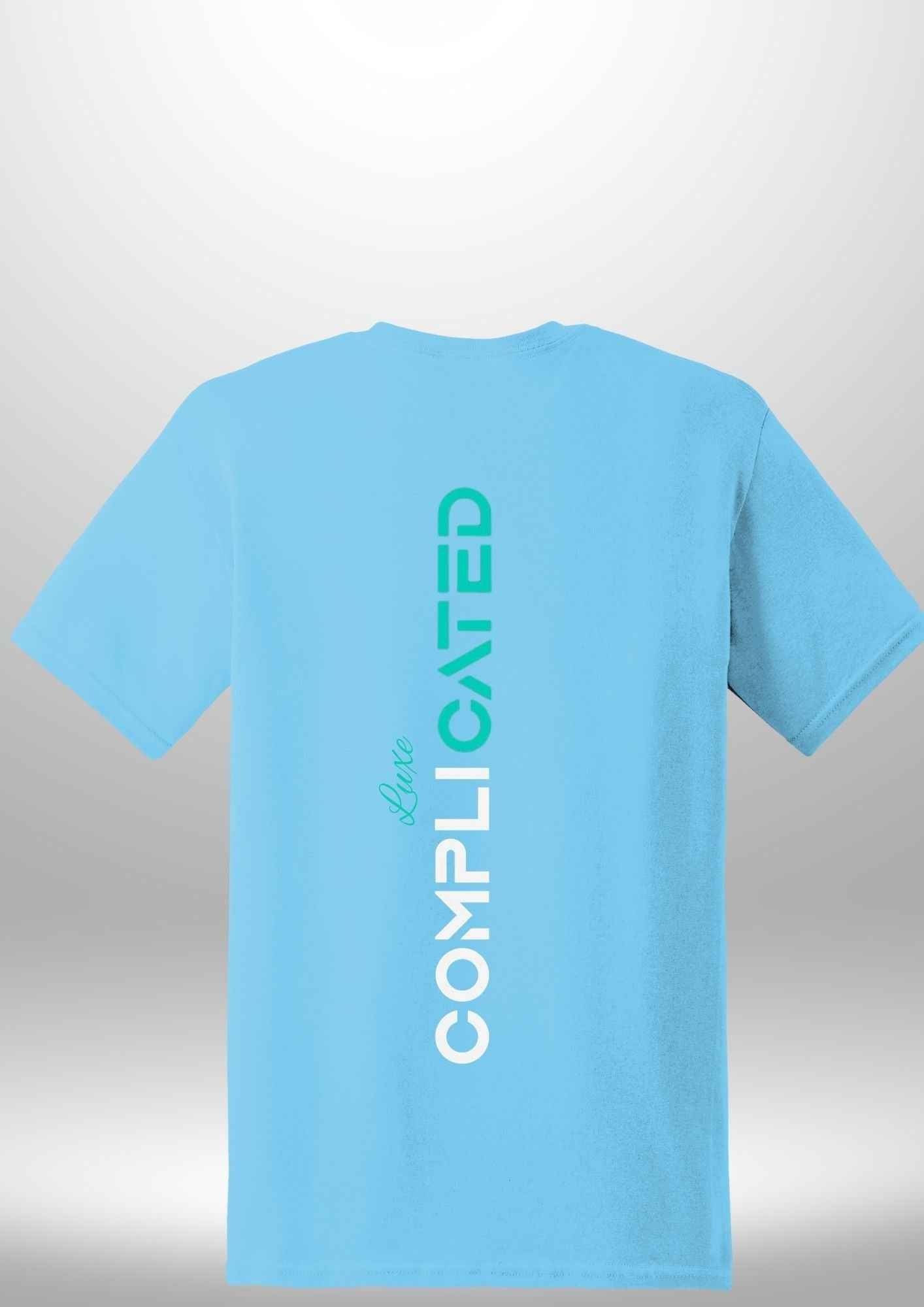 "Complicated" Luxe T-Shirt - Luxe Custom Designer