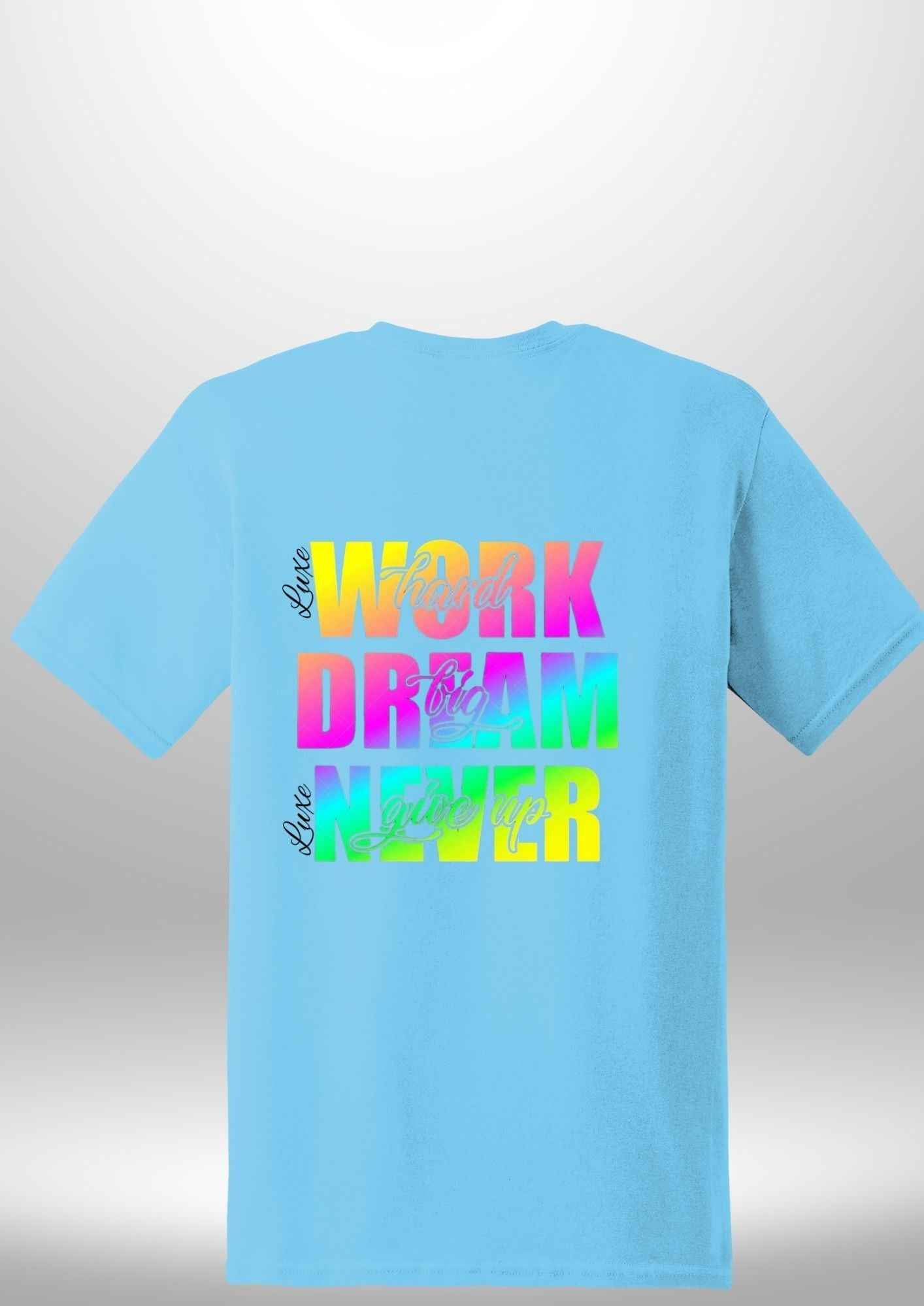 Work Hard Luxe T-Shirt - Luxe Custom Designer