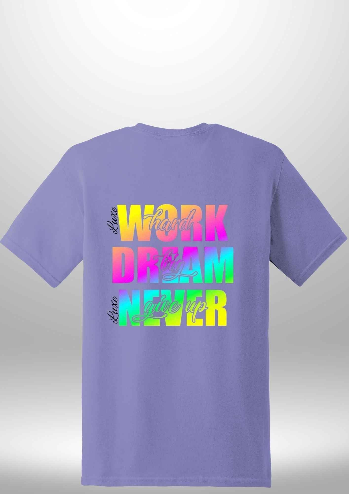 Work Hard Luxe T-Shirt - Luxe Custom Designer