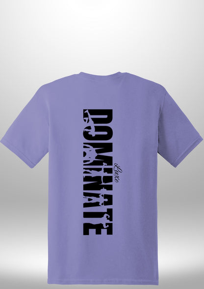 Luxe Custom "DOMINATE" T-Shirt - Luxe Custom Designer
