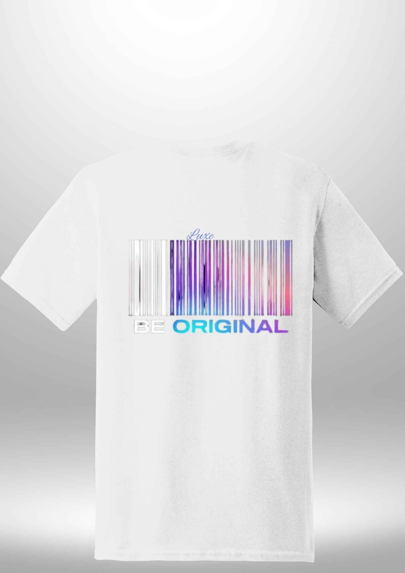 "Be Original" Luxe T-Shirt - Luxe Custom Designer